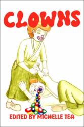 TEA MICHELLE - Clowns - TEA MICHELLE (ISBN: 9781635902808)