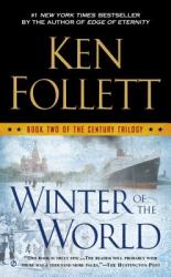 Winter of the World - Ken Follett (2014)