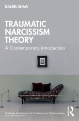 Traumatic Narcissism Theory (ISBN: 9781032862675)