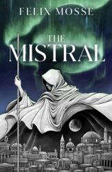 The Mistral (ISBN: 9780241766828)
