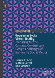 Governing Social Virtual Reality (ISBN: 9783031618338)