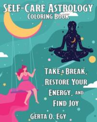 Self-Care Astrology Coloring Book (ISBN: 9781648413957)