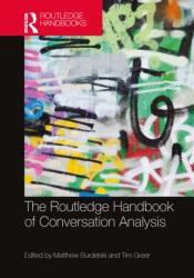 The Routledge Handbook of Conversation Analysis (ISBN: 9781032730011)