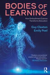 Bodies of Learning - Guy Claxton (ISBN: 9781032677576)