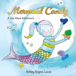 Mermaid Candy (ISBN: 9780764370731)