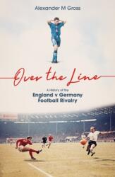 Over the Line (ISBN: 9781836802884)
