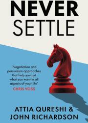 Never Settle (ISBN: 9780241722138)