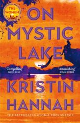 On Mystic Lake - Kristin Hannah (ISBN: 9781035094417)