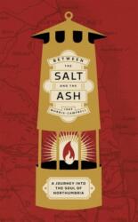 Between the salt and the ash (ISBN: 9781526175397)