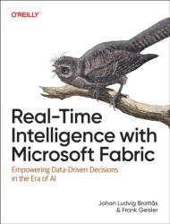 Real-Time Intelligence with Microsoft Fabric (ISBN: 9781098178581)