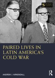 Paired Lives in Latin America's Cold War (ISBN: 9781032510170)
