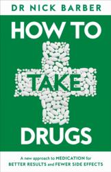 How to Take Drugs (ISBN: 9781035072156)