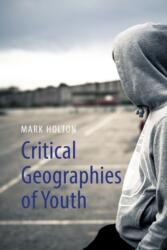 Critical Geographies of Youth (ISBN: 9781788219044)