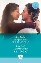 Emergency Room Reunion / Fresh Start For The Er Doc (ISBN: 9780263325287)