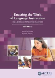 Enacting the Work of Language Instruction, Vol. 2 (ISBN: 9781942544715)