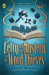 Letty and the Mystery of the Word Thieves (ISBN: 9780241657478)