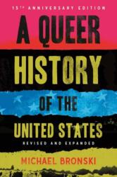 A Queer History of the United States (ISBN: 9780807054765)
