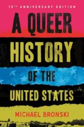 A Queer History of the United States (ISBN: 9780807023488)