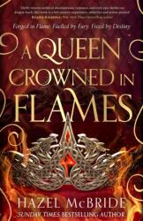 A Queen Crowned in Flames (ISBN: 9781408749128)