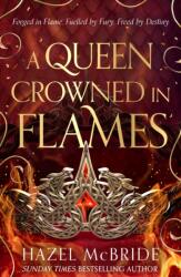 A Queen Crowned in Flames - Hazel McBride (ISBN: 9781408749111)