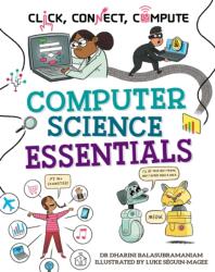Click, Connect, Compute: Computer Science Essentials (ISBN: 9781526327918)
