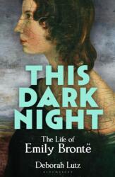 This Dark Night - Deborah Lutz (ISBN: 9781399417082)