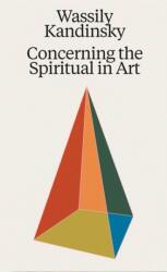 Wassily Kandinsky: Concerning the Spiritual in Art (ISBN: 9783753305448)