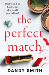 The Perfect Match (ISBN: 9781471415364)
