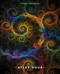 Atlas Hour (ISBN: 9781936797004)