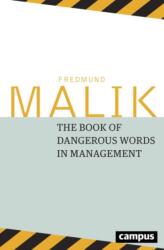 The Dangerous Words in Management (ISBN: 9783593511603)