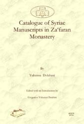Catalogue of Syriac Manuscripts in Za'faran Monastery (ISBN: 9781607242529)