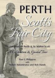 Perth: Scott's Fair City (ISBN: 9780995462342)