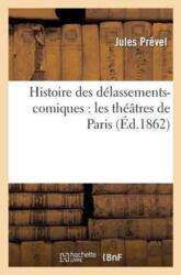 Histoire des delassements-comiques (ISBN: 9782011897602)