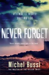 Never Forget (ISBN: 9781474601832)
