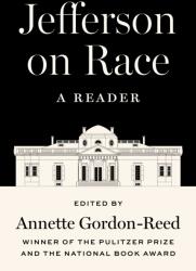 Jefferson on Race (ISBN: 9780691122069)