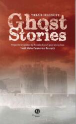 Welsh Celebrity Ghost Stories (ISBN: 9781909914261)