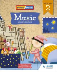 Perfect Match Music Revised Edition Primary 2 (ISBN: 9789815030471)