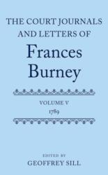 The Court Journals and Letters of Frances Burney (ISBN: 9780199262076)