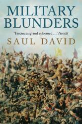 Military Blunders (ISBN: 9781780334936)