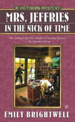 Mrs. Jeffries in the Nick of Time - Emily Brightwell (ISBN: 9780425226780)