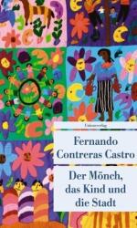 Der Mönch, das Kind und die Stadt (ISBN: 9783293205314)