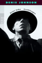 Jesus' Sohn - Denis Johnson, Alexander Fest (ISBN: 9783499245244)