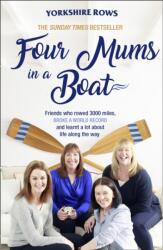 Four Mums In A Boat (ISBN: 9780008214845)