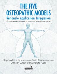 The Five Osteopathic Models (ISBN: 9781909141681)
