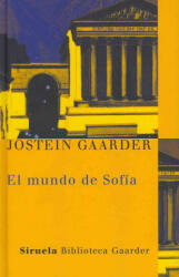 El mundo de Sofía - Jostein Gaarder, Kirsti Baggethun, Asunción Lorenzo Torres (ISBN: 9788498411706)
