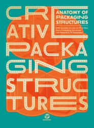Anatomy of Packaging Structures - Sendpoints (ISBN: 9789887928485)