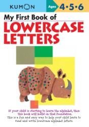 Prima mea carte cu litere mici (ISBN: 9781941082126)