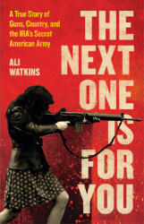 The Next One Is for You - Watkins, Ali (ISBN: 9780316538275)