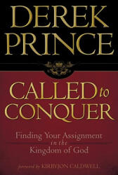 Called to Conquer - Derek Prince (ISBN: 9780800794958)