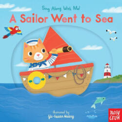 A Sailor Went to Sea: Sing Along with Me! - Yu-Hsuan Huang (ISBN: 9781536217179)